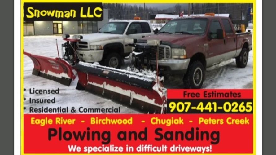 Snow Plowing, Driveway Sanding Snowman LLC Chugiak, Alaska